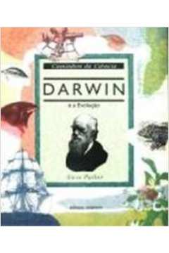 Darwin e a Evolução - Série Caminhos da Ciência