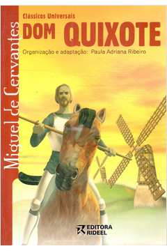 Clássicos Universais: Dom Quixote