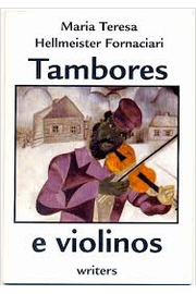 Tambores e Violinos