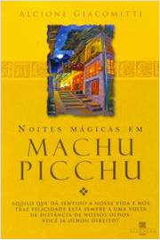 Noites Mágicas Em Machu Picchu