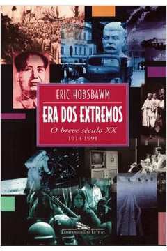 Era dos Extremos - the Age of Extremes