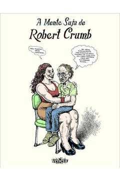 A Mente Suja de Robert Crumb