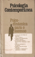 Psicologia Contemporânea - Vol. 2 - Psicodinâmica para o Sucesso