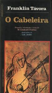 Livro: O Cabeleira - Franklin Távora | Estante Virtual