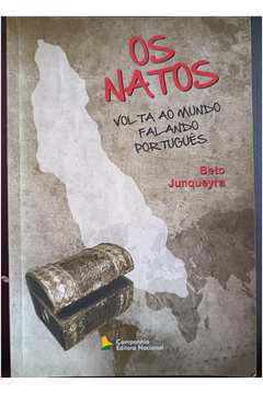 Os Natos - a Volta ao Mundo Falando Português