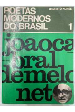 Joao Cabral de Melo Neto: Poetas Modernos do Brasil