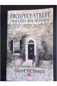 Prospect Street. uma Casa e Seus Segredos