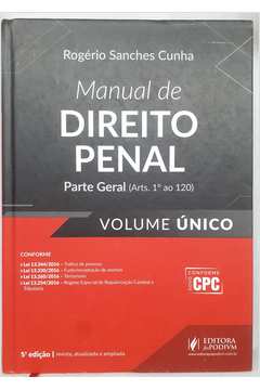 Manual de Direito Penal - Parte Geral - Volume Único