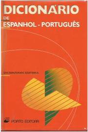Dicionário Espanhol-português  Porto Editora