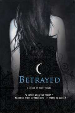Betrayed - a House of Night