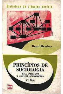 Princípios de Sociologia uma Iniciação a Análise Sociológica