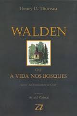 Walden Ou a Vida nos Bosques e a Desobediência Civil
