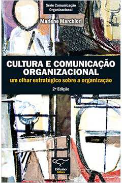 Cultura e Comunicação Organizacional