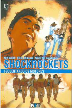 Shock Rockets Esquentando os Motores