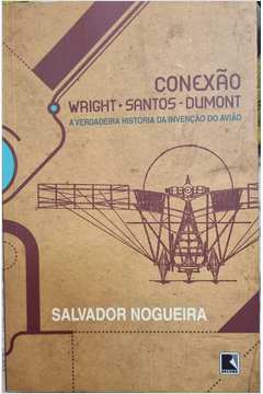 Conexão Wright Santos Dumont