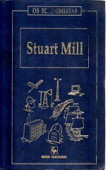 Os Economistas-stuart Mill Vol II