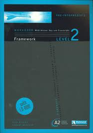 Framework - Workbook: With Answer Key and Transcripts - Level 2