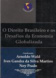 O Direito Brasileiro e os Desafios da Economia Globalizada