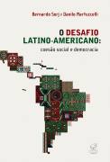 O Desafio Latino-americano - Coesão Social e Democracia
