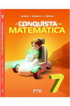 A Conquista da Matemática - 7º Ano