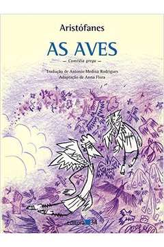 As Aves - Aristófanes