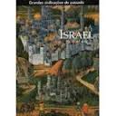 Israel - Grandes Civilizaciones del Pasado