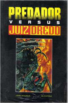 Predador Versus Juiz Dredd