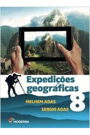 Expedições Geográficas - 8º Ano - 2ª Edição
