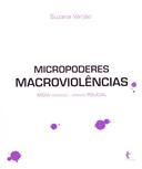 Micropoderes - Macroviolencias