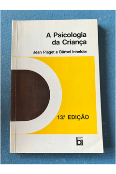 Livro A Psicologia da Crian a Jean Piaget e Barbel Inhelder