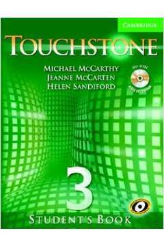 Touchstone 3 - Students Book W/ Cd-audio/cd-rom de Michael Mc Carthy pela Cambridge do Brasil (2006)
