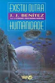 eBooks Kindle: Existiu outra humanidade, Benitez, J.J.