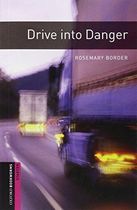 Drive Into Danger - Starter