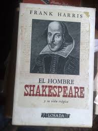 El Hombre Shakespeare y Su Vida Trágica