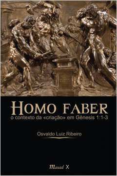 Homo Faber: o Contexto da Criação Em Gênesis 1:1-3