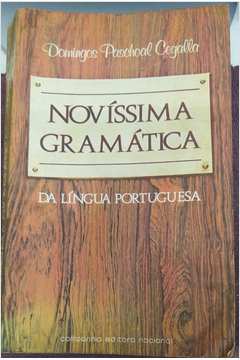 Livro: Novíssima Gramática Da Língua Portuguesa - Domingos Paschoal ...