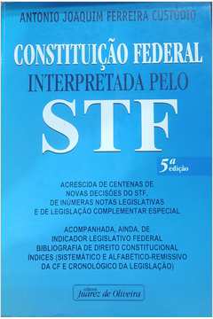 Constituição Federal Interpretada pelo Stf
