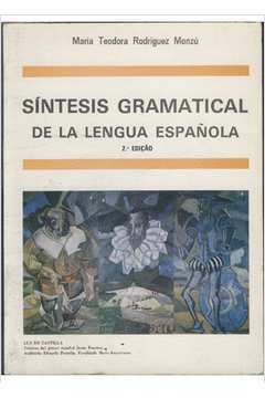 Síntesis Gramatical de La Lengua Española