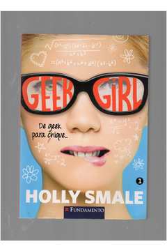 Geek Girl Vol. 1