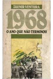 1968 o Ano Que Não Terminou