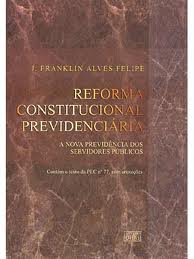Reforma Constitucional Previdenciária