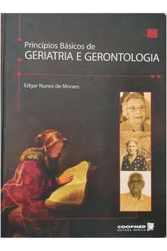 Princípios Básicos de Geriatria e Gerontologia