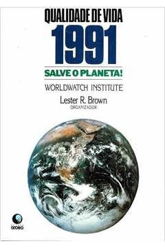 Qualidade de Vida 1991 Salve o Planeta!