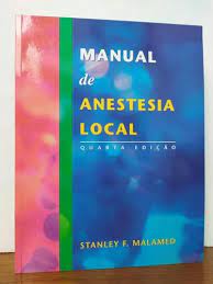 Manual de Anestesia Local 4ª Edição