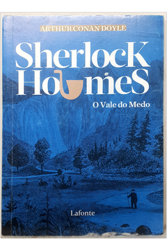 Sherlock Holmes - o Vale do Medo