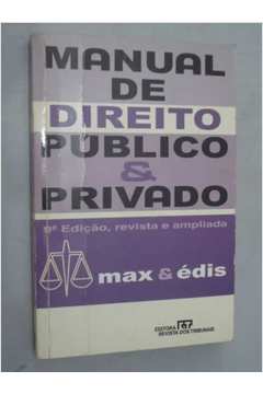 Manual de Direito Publico & Privado