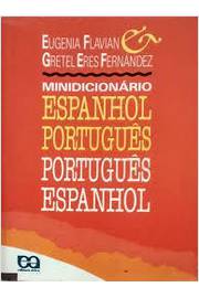 Minidicionário Espanhol - Português / Português - Espanhol