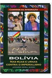 Bolivia Nas Ruas e Urnas Contra o Imperialismo - Autografado