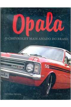 Opala - o Chevrolet Mais Amado do Brasil