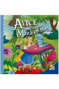 Contos Clássicos para Colorir: Alice no País das Maravilhas